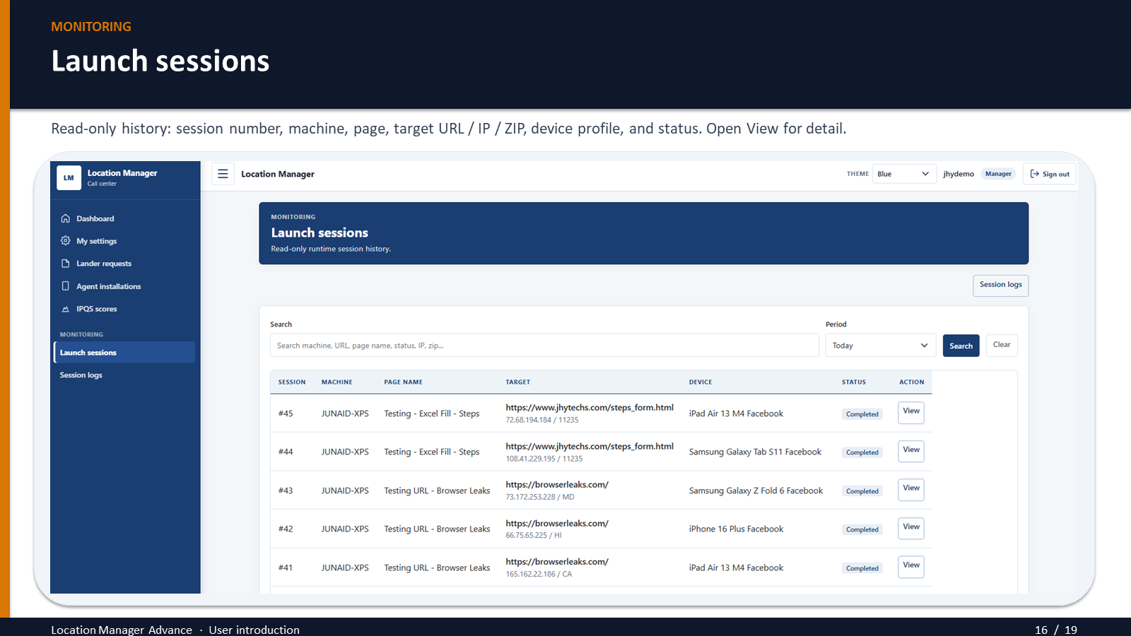 Launch sessions in the portal: machine, page, location, device, and status for each run.